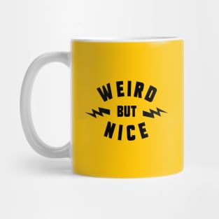 Weird But Nice Mug